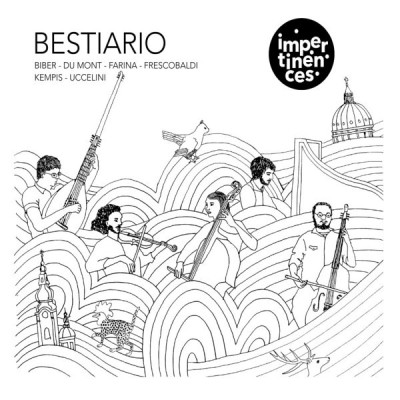 Bestiario – Les Impertinences