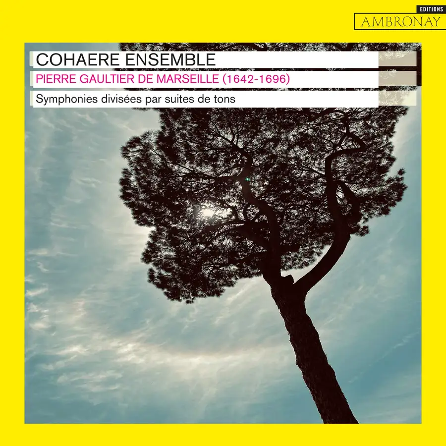Symphonies divisées par suites de tons – Pierre Gaultier de Marseille